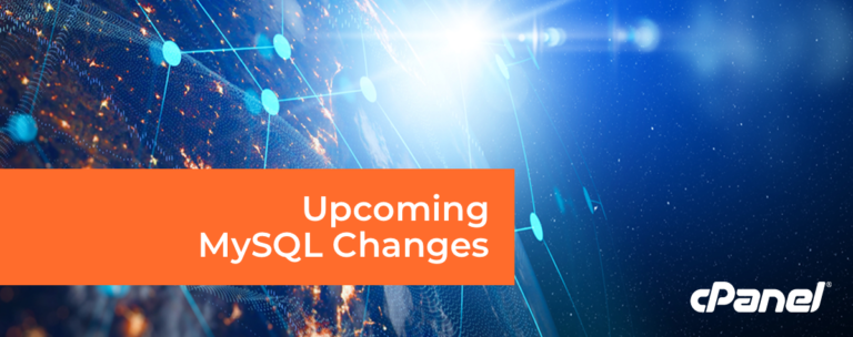 Upcoming MySQL Changes