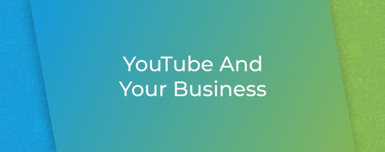 YouTube And Your Business